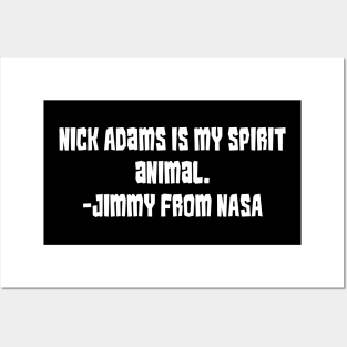 Nick Adams is My Spirit Animal Posters and Art